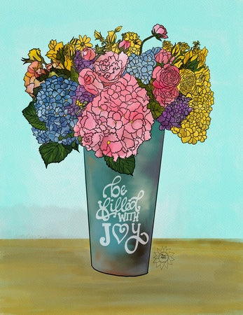 Be filled with joy.